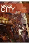 Liquid City, Vol. 1
