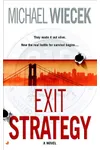 Exit Strategy (As:Mike Wiecek)
