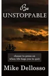 Be Unstoppable