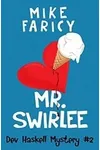 Mr. Swirlee / Mr. Softee