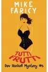 Tutti Frutti