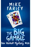 The Big Gamble