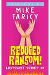 Reduced Ransom!