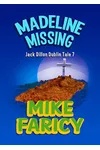 Madeline Missing