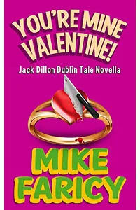 You're Mine Valentine!