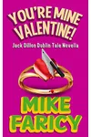 You're Mine Valentine!