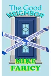 The Good Neighbor