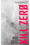 Kill Zero