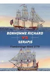 Bonhomme Richard vs Serapis: Flamborough Head 1779