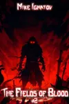 The Fields of Blood #2