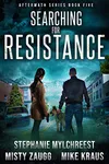 Searching for Resistance