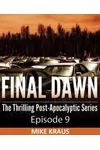 Final Dawn: Episode 9