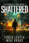 Shattered