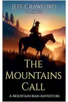 The Mountains Call 2
