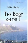 The Body on the T