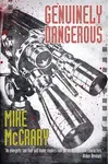 Genuinely Dangerous