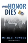 When Honor Dies