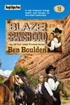 Blaze! Spanish Gold