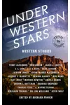 Under Western Stars: Stories by the Western Fictioneers