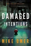 Damaged Intentions