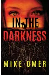 In the Darkness