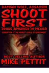 Shoot First