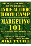 Indie Author Boot Camp - Marketing 101