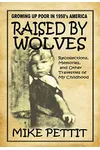 Raised by Wolves