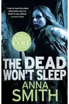 The Dead Won't Sleep