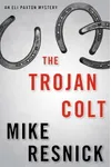 The Trojan Colt