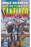 The Return of Santiago
