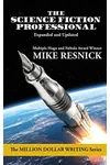 The Science Fiction Professional: Expanded and Updated