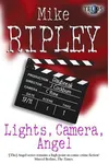 Lights, Camera, Angel