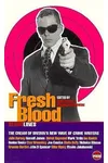 Fresh Blood