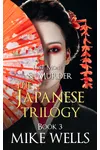 The Japanese Trilogy, Book 3