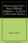 Manuscripts Don't Burn