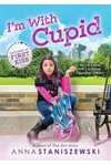 I'm with Cupid