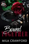 Bound Together