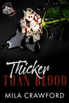 Thicker Than Blood