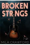 Broken Strings