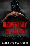 Rudimentary Distortion