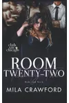 Room Twenty-Two: Hide and Seek