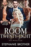 Room Twenty-Eight: Their Willing Victim