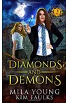 Diamonds and Demons