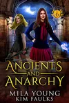 Ancients and Anarchy