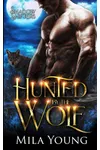 Hunted By The Wolf