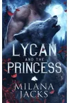 Lycan and the Princess