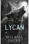 Second Chance for the Lycan