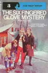 The Six Fingered Glove Mystery