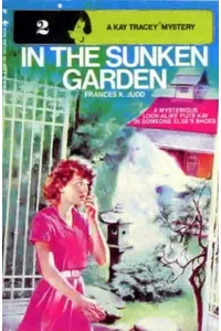 In the Sunken Garden